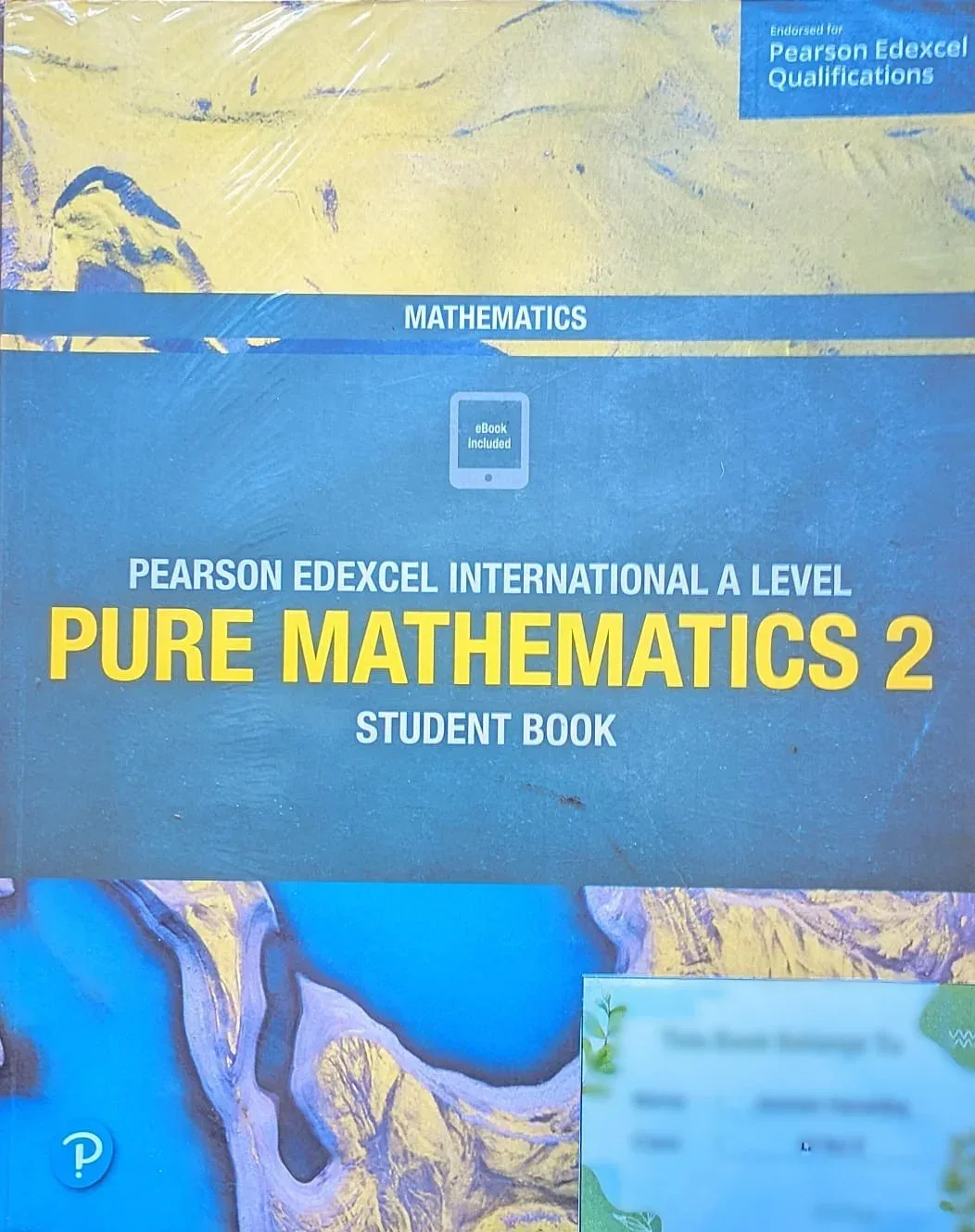 Pearson Edexcel International a Level Mathematics Pure 2 Mathematics Student Book